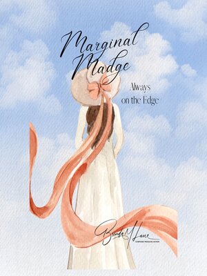 cover image of Marginal Madge Always on the Edge